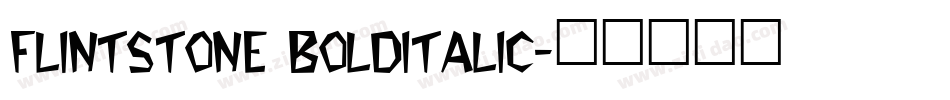 Flintstone BoldItalic字体转换